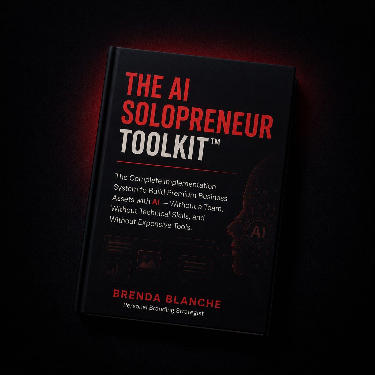 The AI Solopreneur Toolkit™